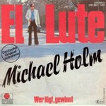 Michael Holm - El Lute cover