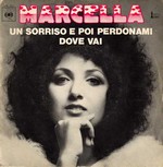 Marcella Bella - Un sorriso e poi perdonami cover