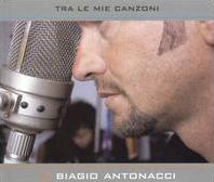 Biagio Antonacci - Le cose che ho amato di pi cover