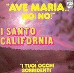 Santo California - Ave Maria no no cover