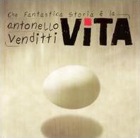 Antonello Venditti - Che fantastica storia  la vita cover