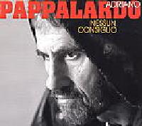 Adriano Pappalardo - Nessun consiglio cover