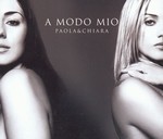 Paola & Chiara - A modo mio cover
