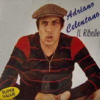 Adriano Celentano - Il ribelle cover