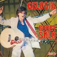 Bobby Solo - Gelosia cover