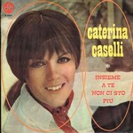 Caterina Caselli - Insieme a te non ci sto pi cover