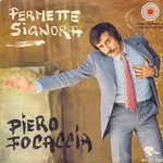 Piero Focaccia - Permette signora cover