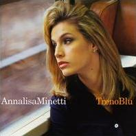 Annalisa Minetti - Treno blu cover