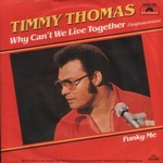 Timmy Thomas - Why Can't We Live Together cover