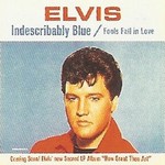 Elvis Presley - Indescribably blue cover