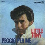 Little Tony - Peggio per me cover