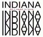 Indiana - All I Need Is Love cover