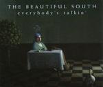 The Beautiful South - Everybody's Talking cover