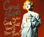 Cyndi Lauper - Girls Just Want To Have Fun (Hey Now) cover