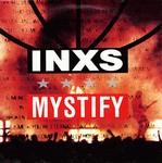 INXS - Mystify cover