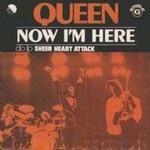 Queen - Now I'm Here cover