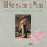 Bill Medley & Jennifer Warnes - The Time Of My Life (