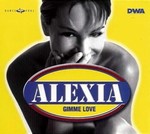 Alexia - Gimme love cover