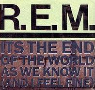 REM - It's The End Of The World As We Know It cover