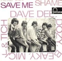 Dave Dee, Dozy, Beaky, Mick & Tich - Save Me cover