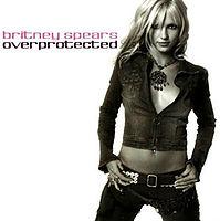Britney Spears - Overprotected cover