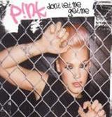 Pink - Don't Let Me Get Me cover