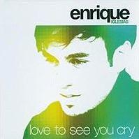 Enrique Iglesias - Love To See You Cry cover