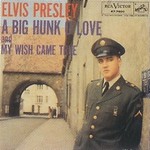 Elvis Presley - A Big Hunk O' Love cover
