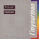 Wham - I'm Your Man cover