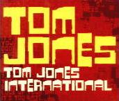 Tom Jones - Tom Jones International (Radio Edit) cover