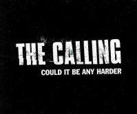 The Calling - Could It Be Any Harder cover