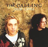 The Calling - Our Lives cover