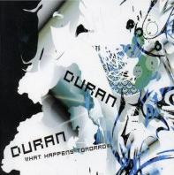 Duran Duran - What Happens Tomorrow cover