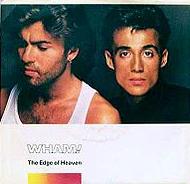 Wham - The Edge of Heaven cover