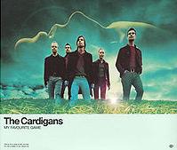 The Cardigans - My Favourite Game cover