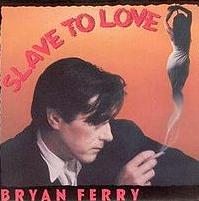 Bryan Ferry - Slave to Love cover