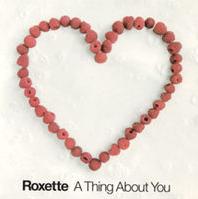 Roxette - A Thing About You cover
