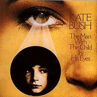 Kate Bush - The Man With The Child In His Eyes cover