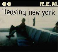 REM - Leaving New York cover