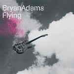 Bryan Adams - Flying cover