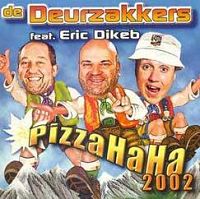 De Deurzakkers ft. Eric Dikeb - Pizzahaha cover