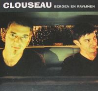 Clouseau - Bergen En Ravijnen cover