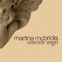 Martina McBride - Concrete Angel cover