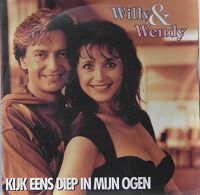 Wendy Van Wanten & Willy Sommers - Kijk eens diep in m'n ogen cover
