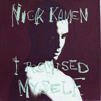 Nick Kamen - I promised myself 2004 cover