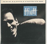 John Hiatt - Have a little faith in me cover