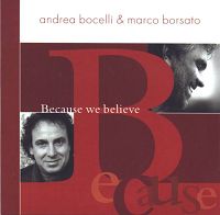 Marco Borsato & Andrea Bocelli - Because we believe cover
