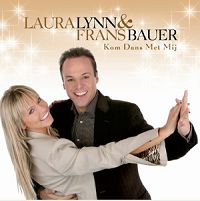 Laura Lynn & Frans Bauer - Kom dans met mij cover
