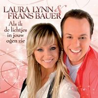 Laura Lynn & Frans Bauer - Als ik de lichtjes in jouw ogen zie cover