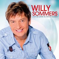 Willy Sommers - Laat de lente nu maar komen cover